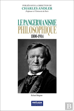 Bertrand.pt - Le Pangermanisme Philosophique - 1800-1914