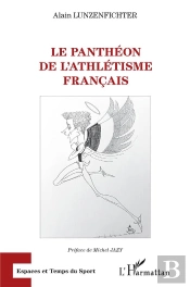 Le Panthéon De L'Athletisme Français