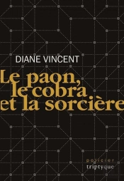 Le Paon, Le Cobra Et La Sorciere