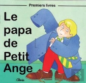 Le Papa De Petit Ange