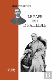 Le Pape Est Infaillible