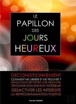 Bertrand.pt - Le Papillon Des Jours Heureux