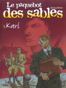 Bertrand.pt - Le Paquebot Des Sables T.1; Karl