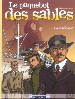 Bertrand.pt - Le Paquebot Des Sables T.3; Gunther