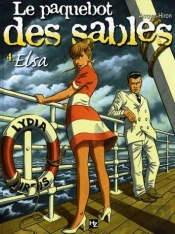 Le Paquebot Des Sables T.4 ; Elsa
