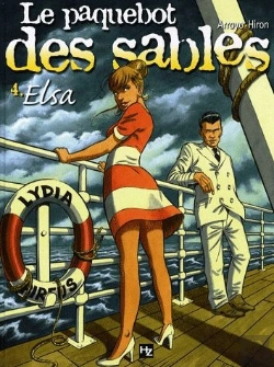 Bertrand.pt - Le Paquebot Des Sables T.4 ; Elsa