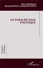 Le Parachutage Politique