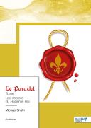 Le Paraclet Tome 1 : Les Secrets Du Huitième Roi