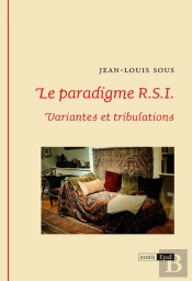 Le Paradigme R.S.I. Variantes Et Tribulations