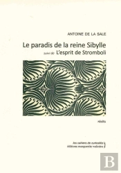 Le Paradis De La Reine Sibylle ; L'Esprit De Stromboli
