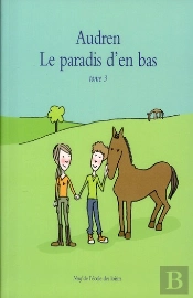 Le Paradis D'En Bas T.3