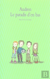 Le Paradis D'En Bas Tome 1