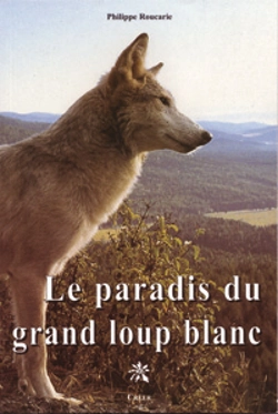 Bertrand.pt - Le Paradis Du Grand Loup Blanc