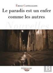 Le Paradis Est Un Enfer Comme Les Autres
