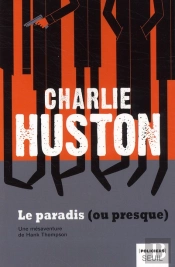 Le Paradis (Ou Presque)