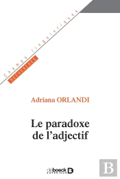 Le Paradoxe De L'Adjectif