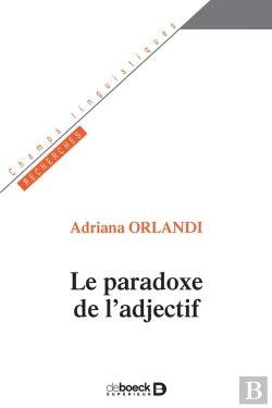 Bertrand.pt - Le Paradoxe De L'Adjectif