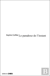 Le Paradoxe De L'Instant