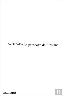 Bertrand.pt - Le Paradoxe De L'Instant