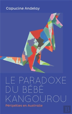 Bertrand.pt - Le Paradoxe Du Bebe Kangourou