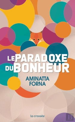 Bertrand.pt - Le Paradoxe Du Bonheur