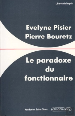 Bertrand.pt - Le Paradoxe Du Fonctionnaire