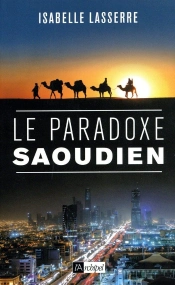 Le Paradoxe Saoudien