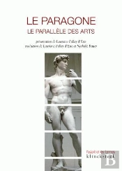 Le Paragone. Le Parallèle Des Arts