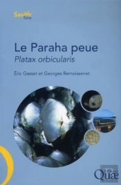 Le Paraha Peue Ou Platax Orbicularis ; Biologie, Puche, Aquaculture Et Marche