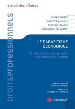 Bertrand.pt - Le Parasitisme Économique : Typologie Des Agissements ; Physionomie De L'Action