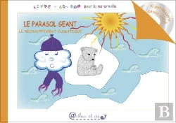 Bertrand.pt - Le Parasol Géant ; Le Réchauffement Climatique