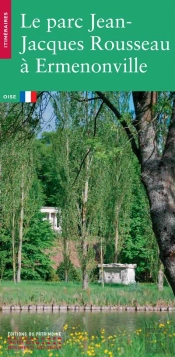 Le Parc De Jean-Jacques Rousseau D'Ermenonville