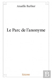 Le Parc De L'Anonyme