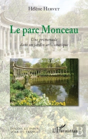 Le Parc Monceau : Une Promenade Dans Un Jardin Aristocratique