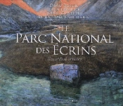 Le Parc National Des Écrins ; Regards D'Artistes