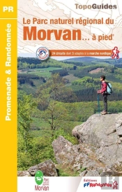 Le Parc Naturel Régional Du Morvan... À Pied