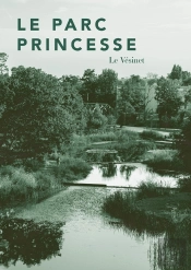 Le Parc Princesse : Le Vésinet