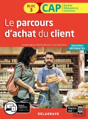 Le Parcours D'Achat Du Client ; Cap Commerciaux  1re Et 2e Années ; Pochette (Édition 2020)