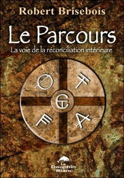 Bertrand.pt - Le Parcours - La Voie De La Reconciliation Interieure