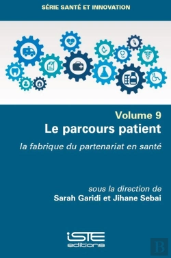 Bertrand.pt - Le Parcours Patient : La Fabrique Du Parteneriat En Santé