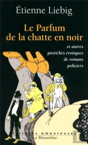 Le Parfum De La Chatte En Noir