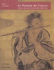 Le Parfum De L'Encre ; Peintures Chinoises De La Collection Roy Et Marylin Papp ; Phoenix Art Museum