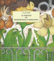 Le Parfum De Mademoiselle Personne