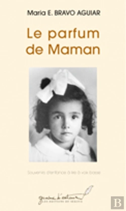 Bertrand.pt - Le Parfum De Maman