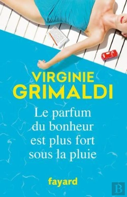 Bertrand.pt - Le Parfum du Bonheur est Plus Fort Sous la Pluie