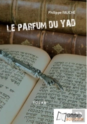 Le Parfum Du Yad
