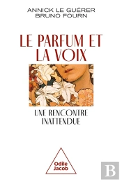 Le Parfum Et La Voix, Une Rencontre Inattendue