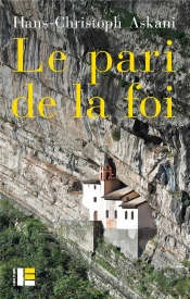 Le Pari De La Foi