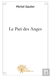 Le Pari Des Anges