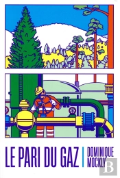 Le Pari Du Gaz